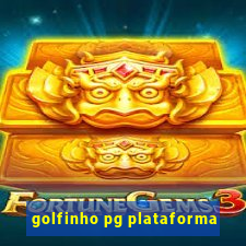 golfinho pg plataforma