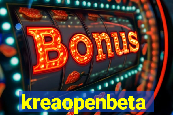 kreaopenbeta