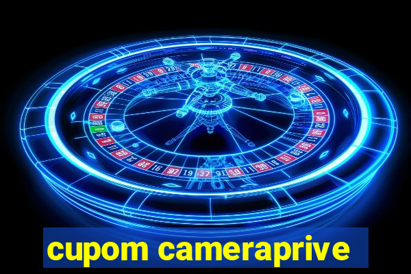 cupom cameraprive