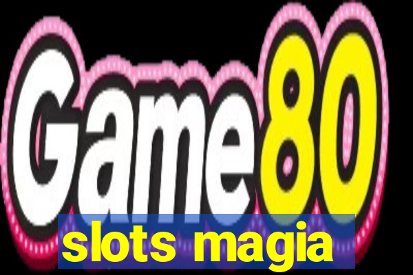 slots magia