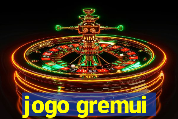 jogo gremui