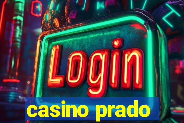 casino prado