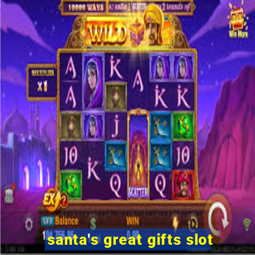 santa's great gifts slot