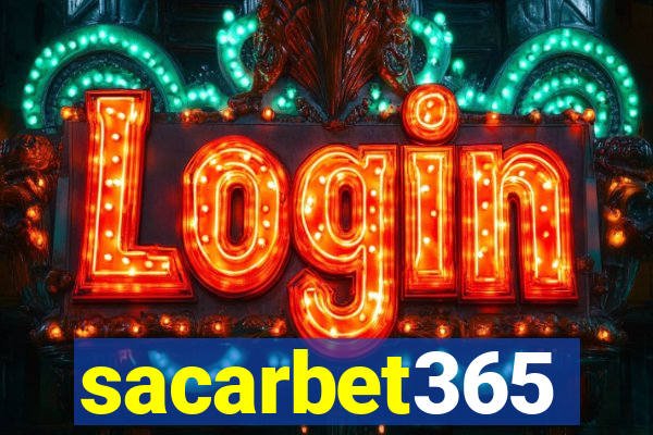 sacarbet365