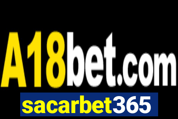 sacarbet365