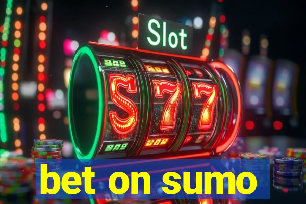 bet on sumo