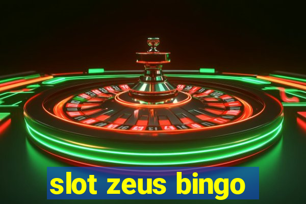 slot zeus bingo