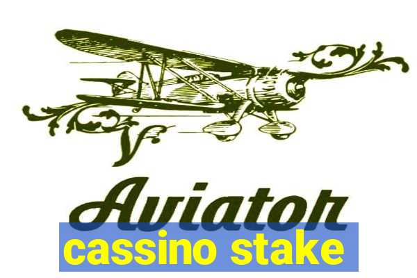 cassino stake