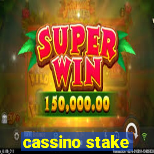 cassino stake