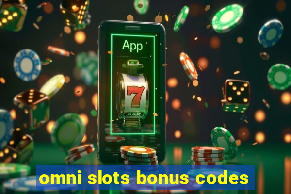 omni slots bonus codes