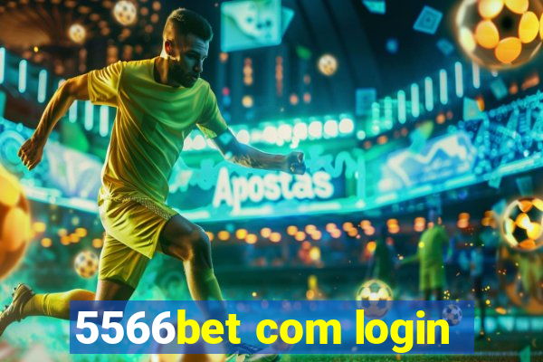 5566bet com login