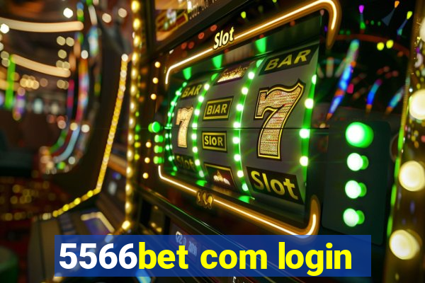 5566bet com login