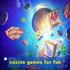 casino games for fun