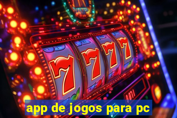 app de jogos para pc