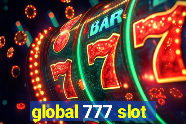 global 777 slot