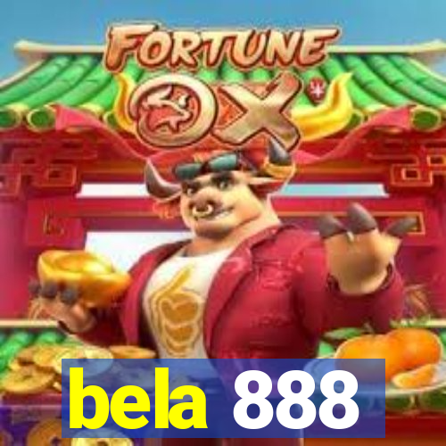 bela 888