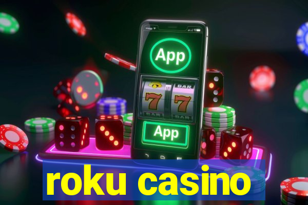 roku casino