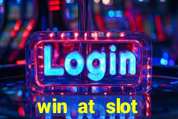 win at slot machines in casinos