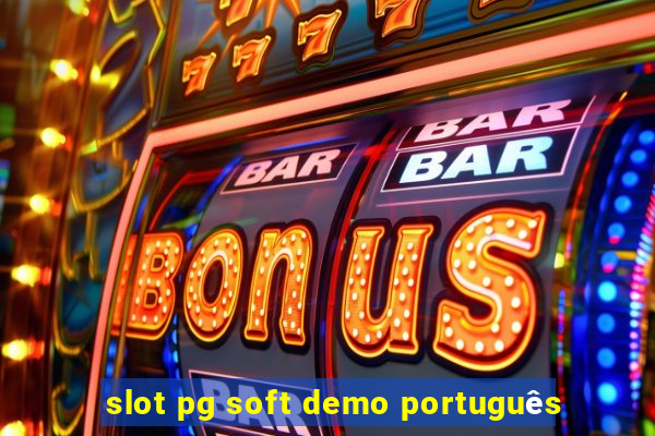 slot pg soft demo português