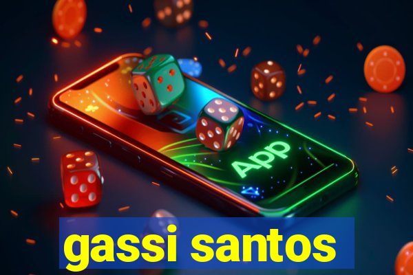 gassi santos