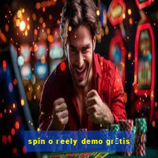 spin o reely demo gr谩tis