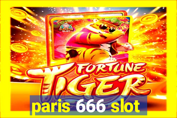 paris 666 slot