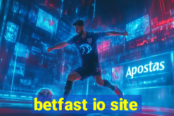 betfast io site