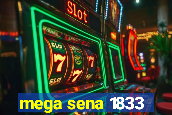 mega sena 1833