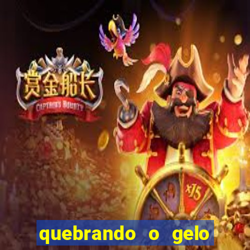 quebrando o gelo pdf download