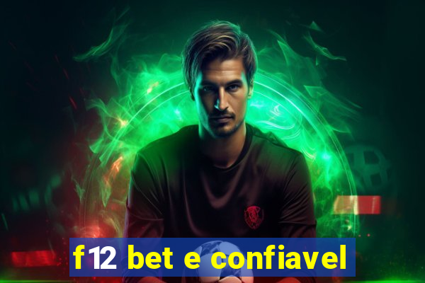 f12 bet e confiavel