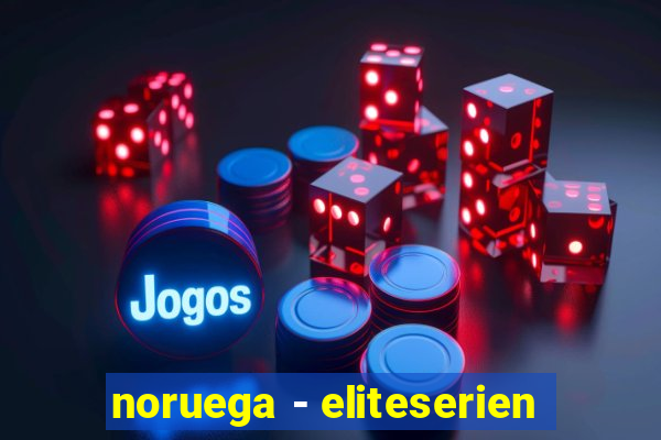 noruega - eliteserien