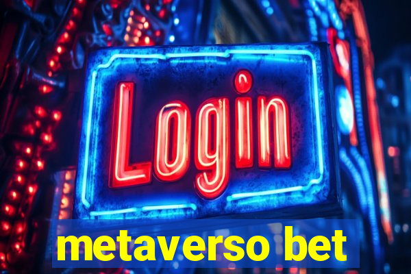 metaverso bet