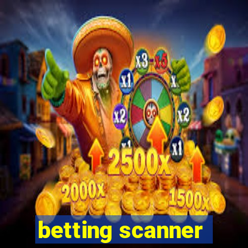 betting scanner