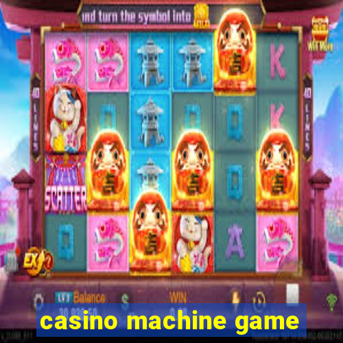 casino machine game