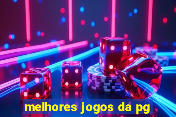 melhores jogos da pg