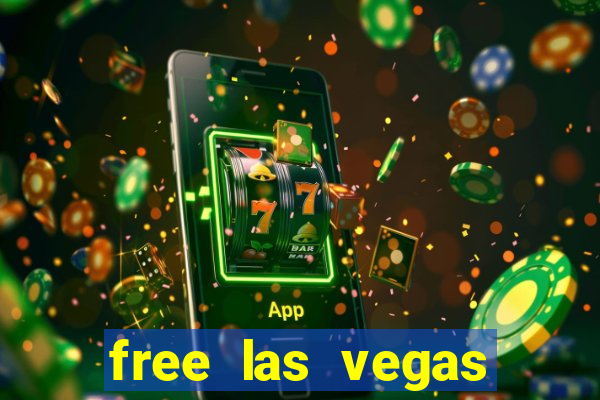 free las vegas slot machines