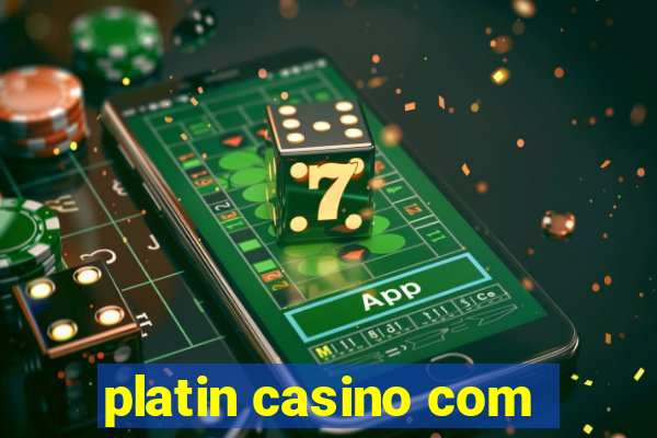 platin casino com