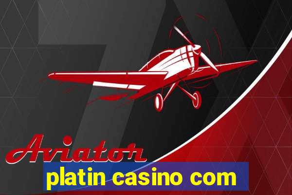 platin casino com