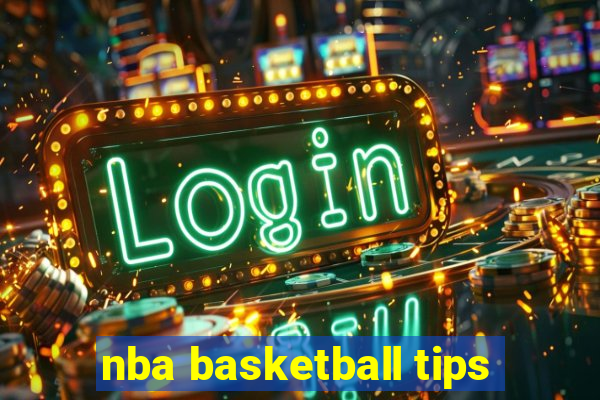 nba basketball tips