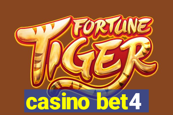 casino bet4