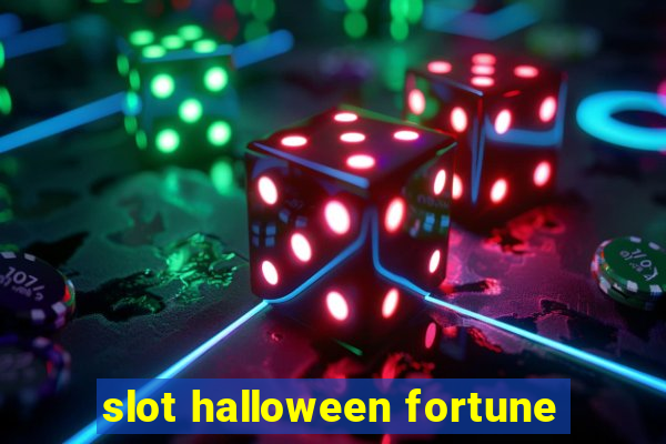 slot halloween fortune