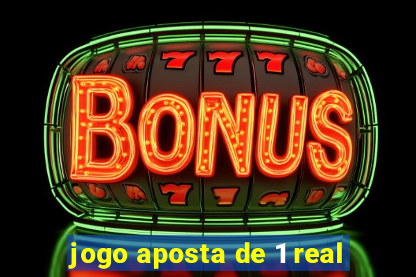 jogo aposta de 1 real