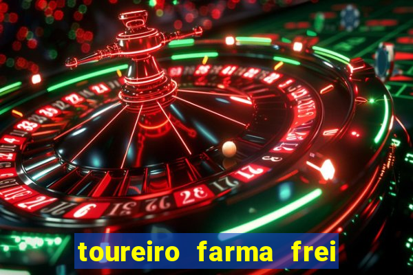 toureiro farma frei serafim teresina - pi