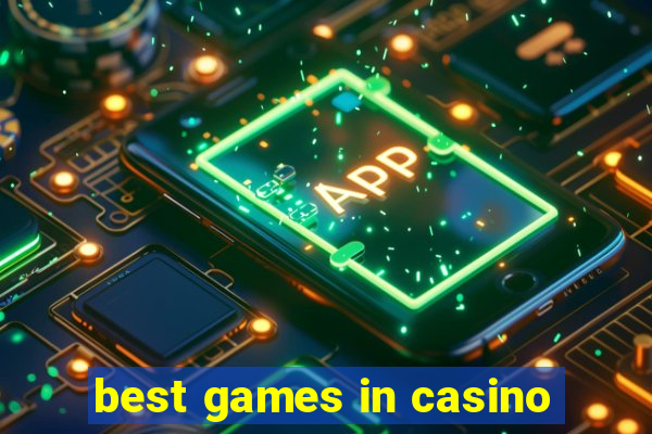 best games in casino