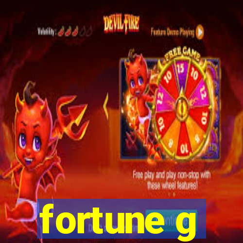 fortune g