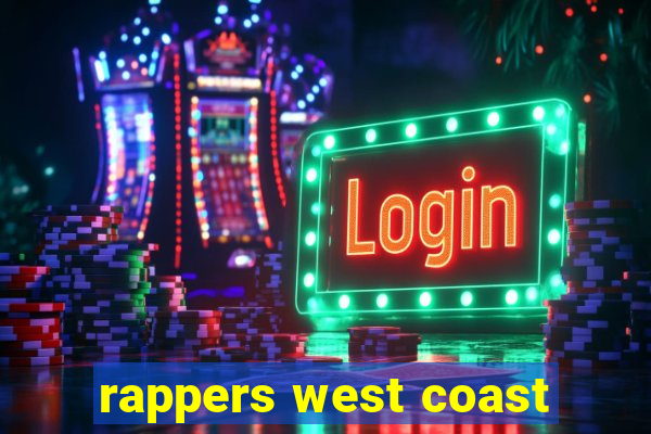 rappers west coast