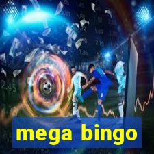 mega bingo