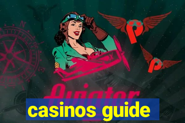 casinos guide