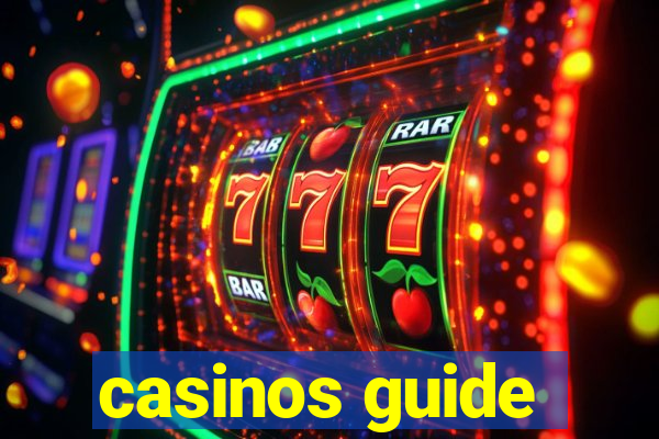 casinos guide