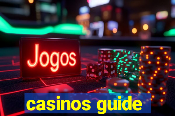 casinos guide